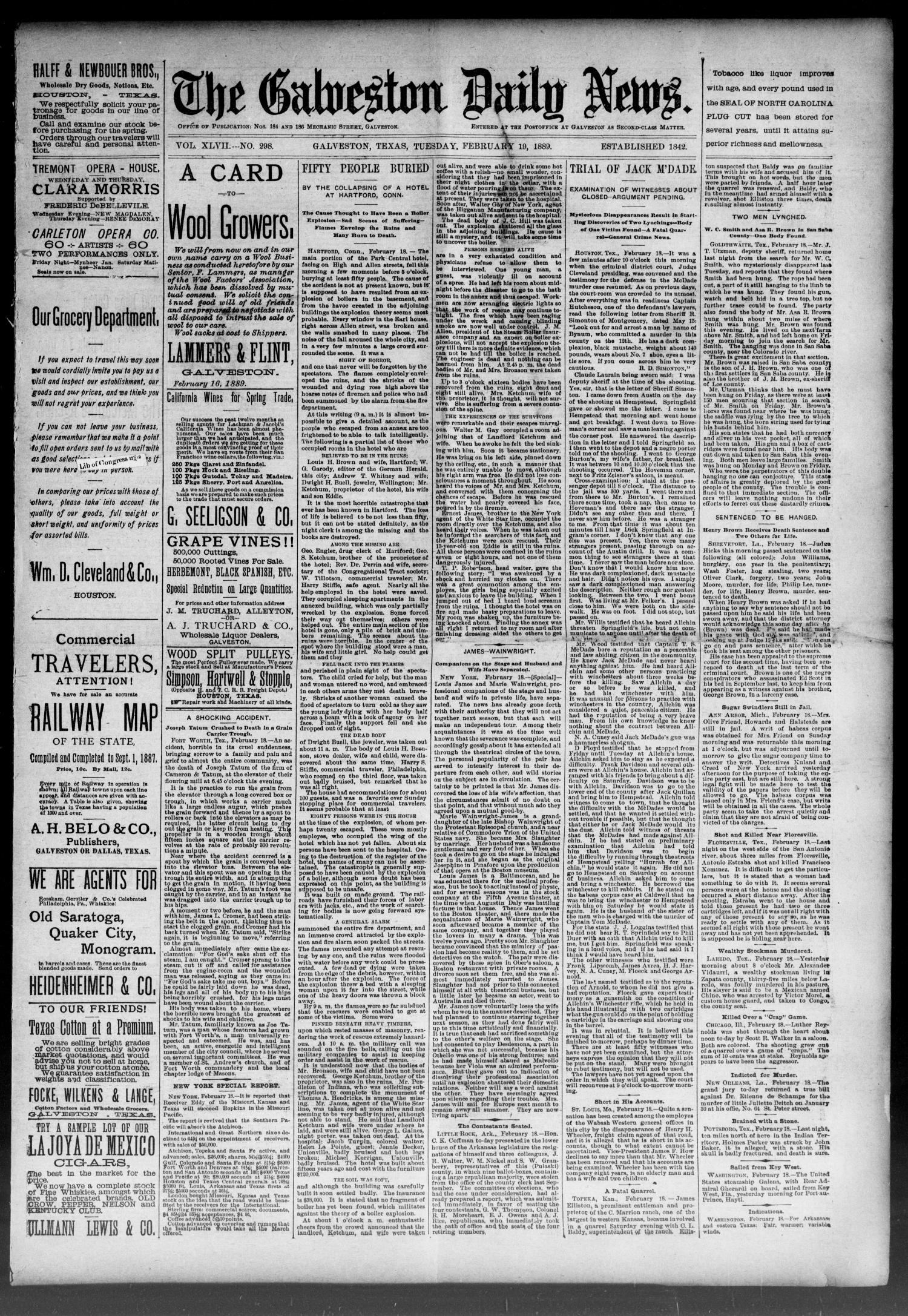 The Galveston Daily News. (Galveston, Tex.), Vol. 47, No. 298, Ed. 1 Tuesday, February 19, 1889
                                                
                                                    [Sequence #]: 1 of 8
                                                