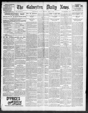 Primary view of object titled 'The Galveston Daily News. (Galveston, Tex.), Vol. 51, No. 46, Ed. 1 Monday, May 9, 1892'.