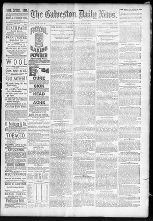 The Galveston Daily News. (Galveston, Tex.), Vol. 47, No. 25, Ed. 1 Monday, May 21, 1888
