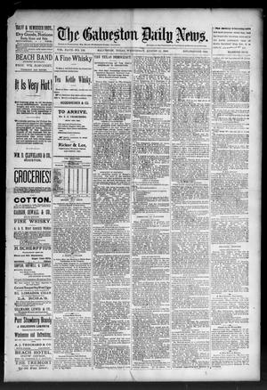 The Galveston Daily News. (Galveston, Tex.), Vol. 47, No. 112, Ed. 1 Wednesday, August 15, 1888