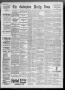 Newspaper: The Galveston Daily News. (Galveston, Tex.), Vol. 52, No. 38, Ed. 1 S…