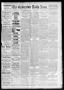 Newspaper: The Galveston Daily News. (Galveston, Tex.), Vol. 47, No. 53, Ed. 1 M…