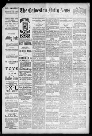 The Galveston Daily News. (Galveston, Tex.), Vol. 47, No. 207, Ed. 1 Tuesday, November 20, 1888