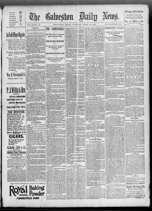 Primary view of object titled 'The Galveston Daily News. (Galveston, Tex.), Vol. 52, No. 37, Ed. 1 Saturday, April 29, 1893'.