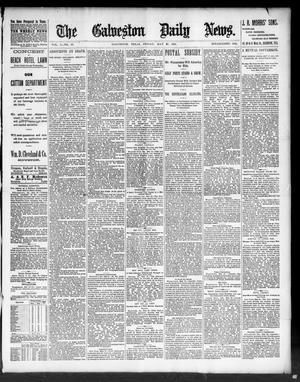 The Galveston Daily News. (Galveston, Tex.), Vol. 50, No. 66, Ed. 1 Friday, May 29, 1891