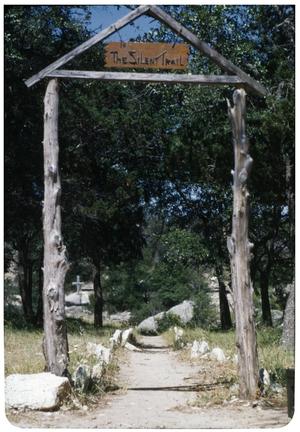 Primary view of object titled 'Entrance to "The Silent Trail"'.