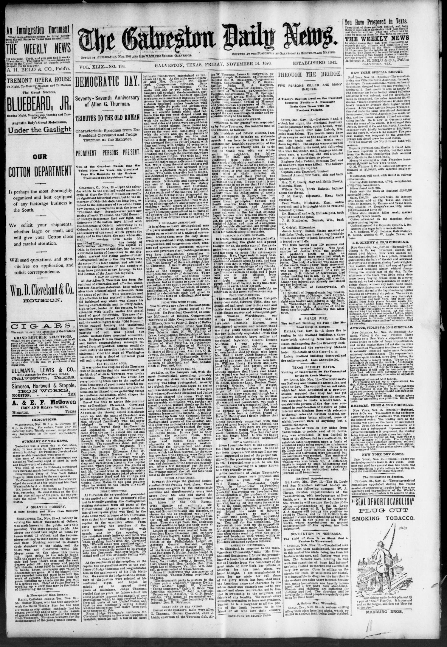 The Galveston Daily News. (Galveston, Tex.), Vol. 49, No. 199, Ed. 1 Friday, November 14, 1890
                                                
                                                    [Sequence #]: 1 of 8
                                                