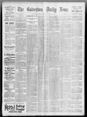 Primary view of object titled 'The Galveston Daily News. (Galveston, Tex.), Vol. 51, No. 155, Ed. 1 Friday, August 26, 1892'.