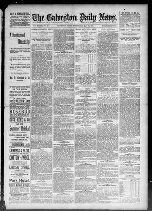 The Galveston Daily News. (Galveston, Tex.), Vol. 48, No. 25, Ed. 1 Wednesday, May 22, 1889