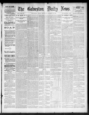 Primary view of object titled 'The Galveston Daily News. (Galveston, Tex.), Vol. 50, No. 212, Ed. 1 Thursday, October 22, 1891'.