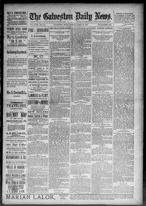 Primary view of object titled 'The Galveston Daily News. (Galveston, Tex.), Vol. 47, No. 338, Ed. 1 Sunday, March 31, 1889'.