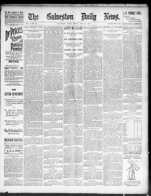 The Galveston Daily News. (Galveston, Tex.), Vol. 50, No. 52, Ed. 1 Friday, May 15, 1891