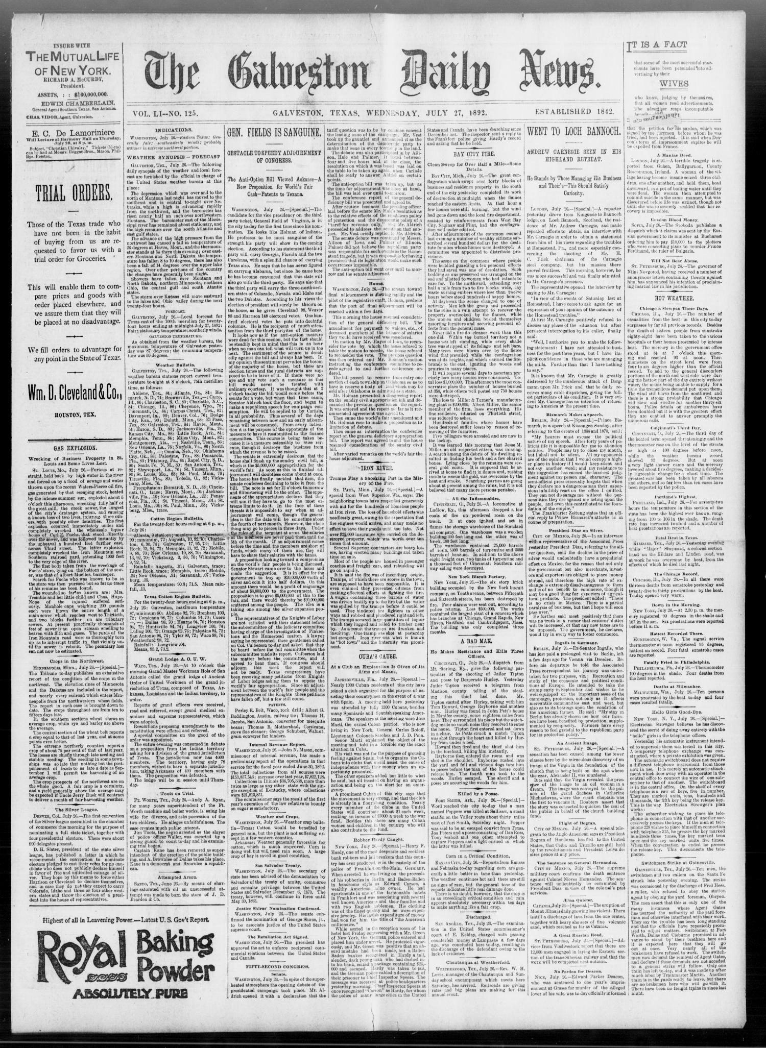The Galveston Daily News. (Galveston, Tex.), Vol. 51, No. 125, Ed. 1 Wednesday, July 27, 1892
                                                
                                                    [Sequence #]: 1 of 8
                                                