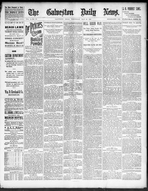 The Galveston Daily News. (Galveston, Tex.), Vol. 50, No. 57, Ed. 1 Wednesday, May 20, 1891
