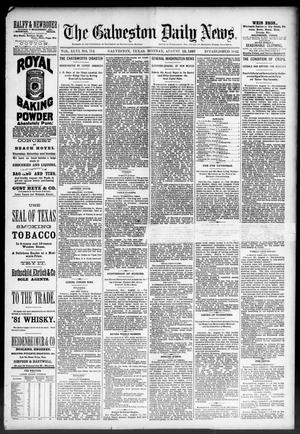 The Galveston Daily News. (Galveston, Tex.), Vol. 46, No. 111, Ed. 1 Monday, August 15, 1887