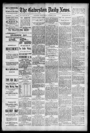 The Galveston Daily News. (Galveston, Tex.), Vol. 47, No. 169, Ed. 1 Friday, October 12, 1888