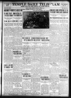 Temple Daily Telegram (Temple, Tex.), Vol. 12, No. 139, Ed. 1 Monday, April 7, 1919