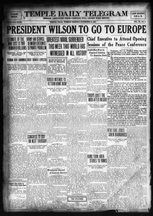 Temple Daily Telegram (Temple, Tex.), Vol. 12, No. 1, Ed. 1 Tuesday, November 19, 1918