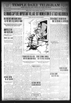 Temple Daily Telegram (Temple, Tex.), Vol. 11, No. 148, Ed. 1 Tuesday, April 16, 1918