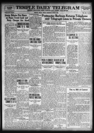 Temple Daily Telegram (Temple, Tex.), Vol. 12, No. 199, Ed. 1 Friday, June 6, 1919