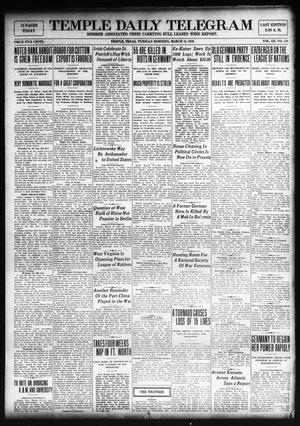 Temple Daily Telegram (Temple, Tex.), Vol. 12, No. 119, Ed. 1 Tuesday, March 18, 1919