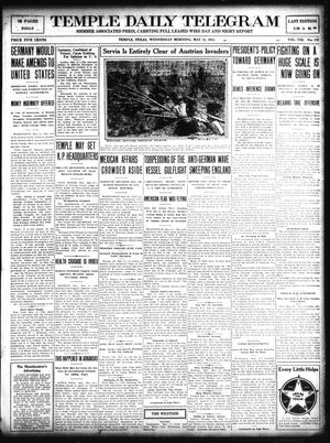 Temple Daily Telegram (Temple, Tex.), Vol. 8, No. 176, Ed. 1 Wednesday, May 12, 1915