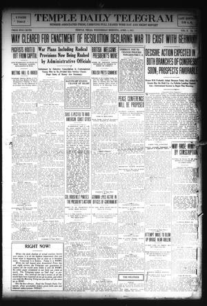 Temple Daily Telegram (Temple, Tex.), Vol. 10, No. 136, Ed. 1 Wednesday, April 4, 1917