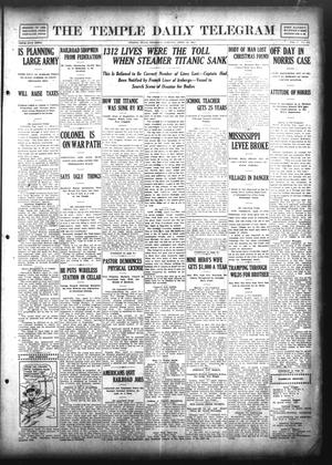 The Temple Daily Telegram (Temple, Tex.), Vol. 5, No. 130, Ed. 1 Thursday, April 18, 1912