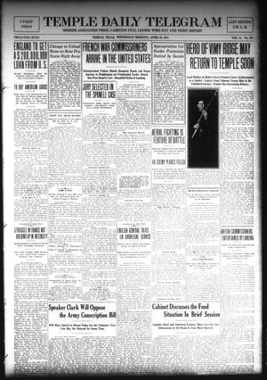Temple Daily Telegram (Temple, Tex.), Vol. 10, No. 157, Ed. 1 Wednesday, April 25, 1917