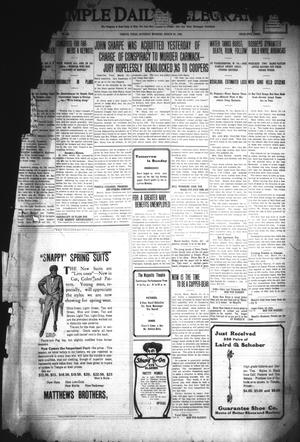 Temple Daily Telegram (Temple, Tex.), Vol. 2, No. 105, Ed. 1 Saturday, March 20, 1909