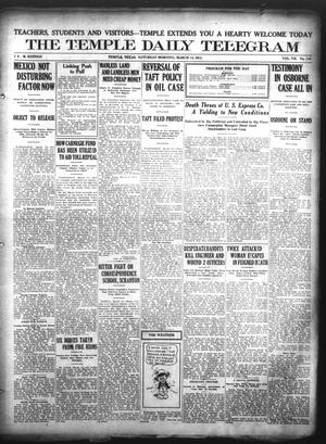 The Temple Daily Telegram (Temple, Tex.), Vol. 7, No. 114, Ed. 1 Saturday, March 14, 1914