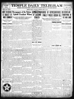 Temple Daily Telegram (Temple, Tex.), Vol. 8, No. 179, Ed. 1 Saturday, May 15, 1915