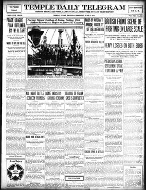 Temple Daily Telegram (Temple, Tex.), Vol. 8, No. 212, Ed. 1 Thursday, June 17, 1915