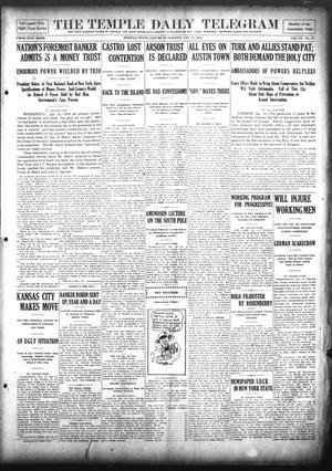 The Temple Daily Telegram (Temple, Tex.), Vol. 6, No. 47, Ed. 1 Saturday, January 11, 1913