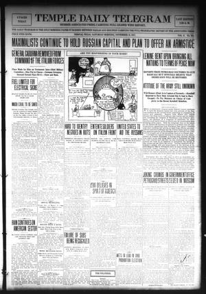 Temple Daily Telegram (Temple, Tex.), Vol. 10, No. 356, Ed. 1 Saturday, November 10, 1917