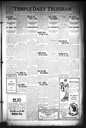 Temple Daily Telegram (Temple, Tex.), Vol. 2, No. 90, Ed. 1 Wednesday, March 3, 1909