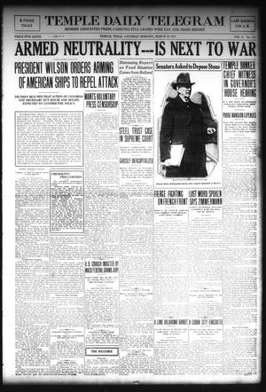 Temple Daily Telegram (Temple, Tex.), Vol. 10, No. 111, Ed. 1 Saturday, March 10, 1917