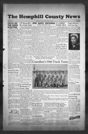 The Hemphill County News (Canadian, Tex), Vol. 8, No. 28, Ed. 1, Friday, March 22, 1946