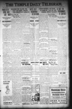 The Temple Daily Telegram. (Temple, Tex.), Vol. 3, No. 164, Ed. 1 Saturday, May 28, 1910