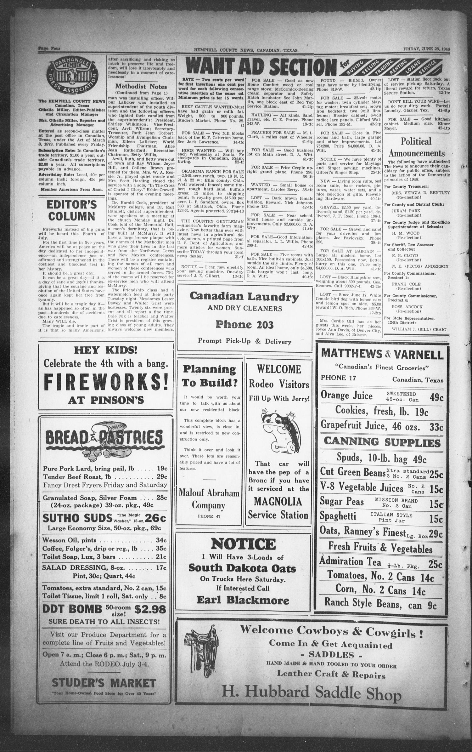 The Hemphill County News (Canadian, Tex), Vol. 8, No. 42, Ed. 1, Friday, June 28, 1946
                                                
                                                    4
                                                