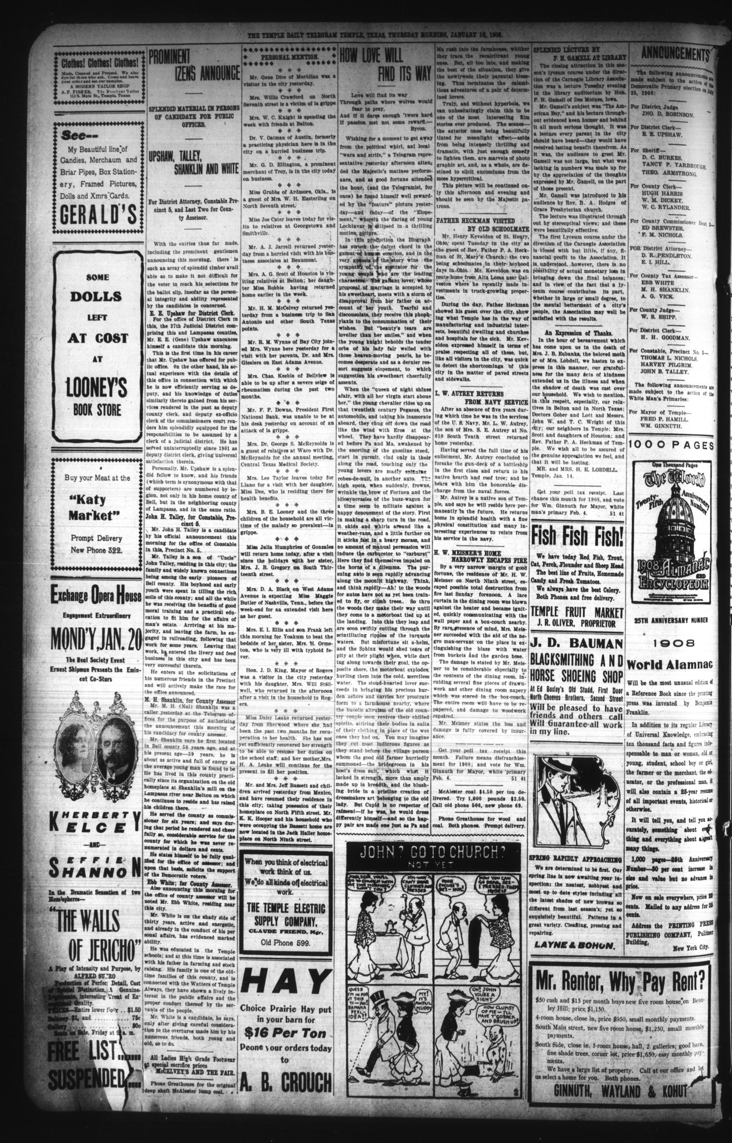 The Temple Daily Telegram (Temple, Tex.), Vol. 1, No. 51, Ed. 1 Thursday, January 16, 1908
                                                
                                                    [Sequence #]: 4 of 4
                                                