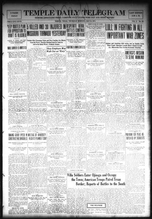Temple Daily Telegram (Temple, Tex.), Vol. 10, No. 193, Ed. 1 Thursday, May 31, 1917