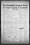 Thumbnail image of item number 1 in: 'The Hemphill County News (Canadian, Tex), Vol. 9, No. 30, Ed. 1, Friday, April 4, 1947'.