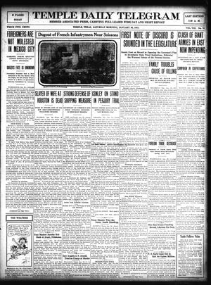 Temple Daily Telegram (Temple, Tex.), Vol. 8, No. 74, Ed. 1 Saturday, January 30, 1915