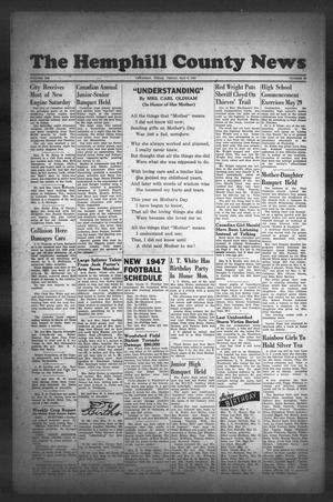 The Hemphill County News (Canadian, Tex), Vol. 9, No. 35, Ed. 1, Friday, May 9, 1947