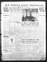 Newspaper: The Temple Daily Telegram (Temple, Tex.), Vol. 7, No. 137, Ed. 1 Mond…