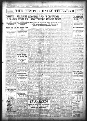 The Temple Daily Telegram (Temple, Tex.), Vol. 5, No. 182, Ed. 1 Tuesday, June 18, 1912