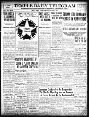 Temple Daily Telegram (Temple, Tex.), Vol. 8, No. 270, Ed. 1 Saturday, August 14, 1915
