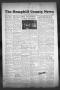 Thumbnail image of item number 1 in: 'The Hemphill County News (Canadian, Tex), Vol. 10, No. 14, Ed. 1, Friday, December 12, 1947'.
