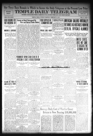 Temple Daily Telegram (Temple, Tex.), Vol. 10, No. 86, Ed. 1 Tuesday, February 13, 1917